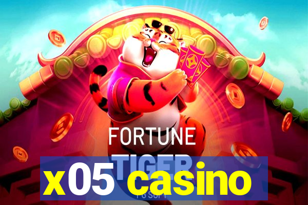 x05 casino